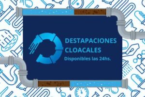 Destapaciones Cloacales